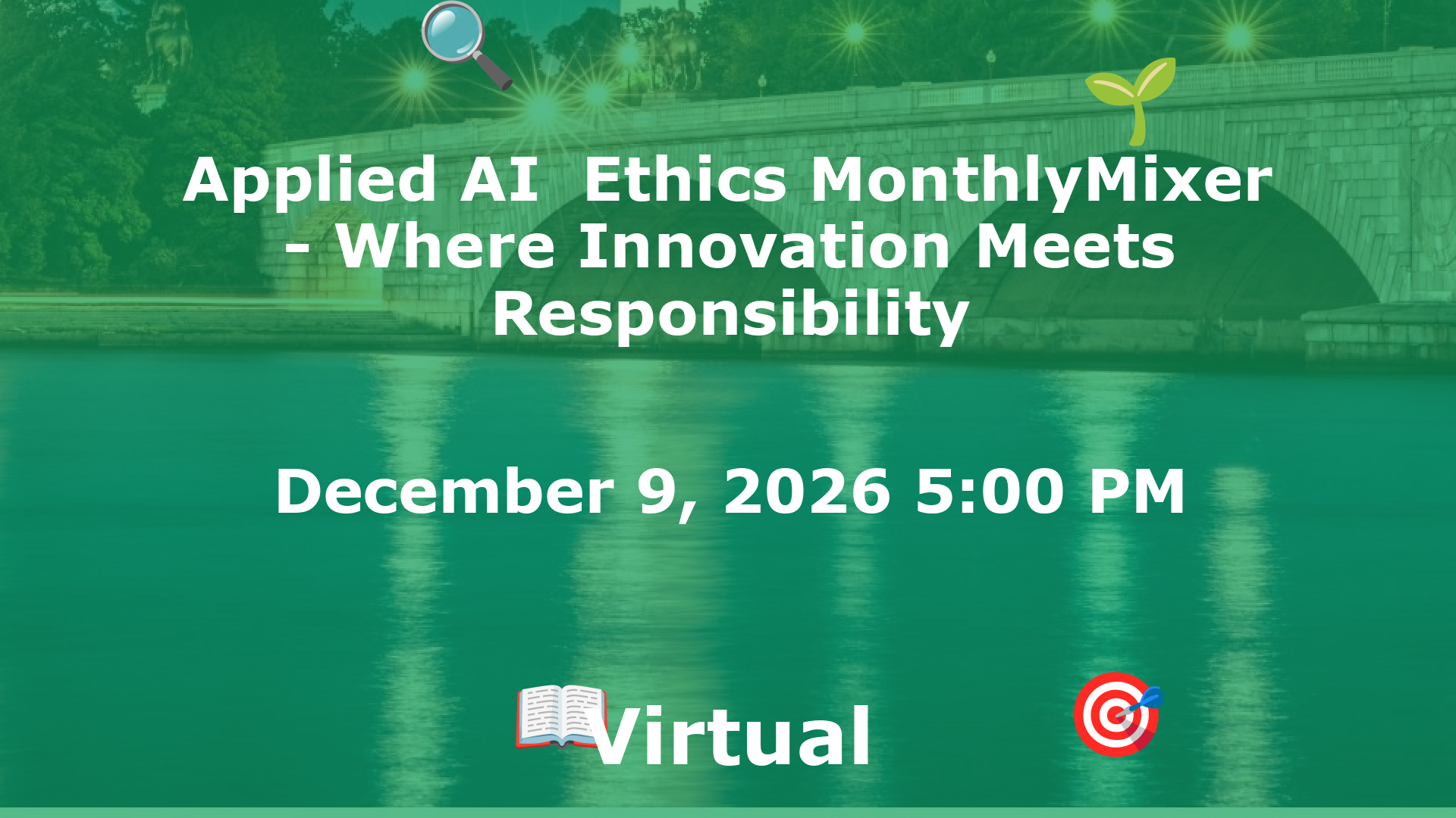 Applied AI  Ethics MonthlyMixer - Where Innovation Meets Responsibility event image